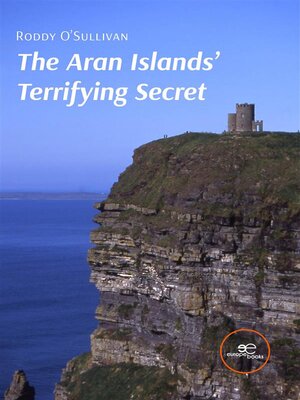 cover image of The Aran Islands' Terrifying Secret
